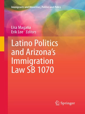 cover image of Latino Politics and Arizona's Immigration Law SB 1070